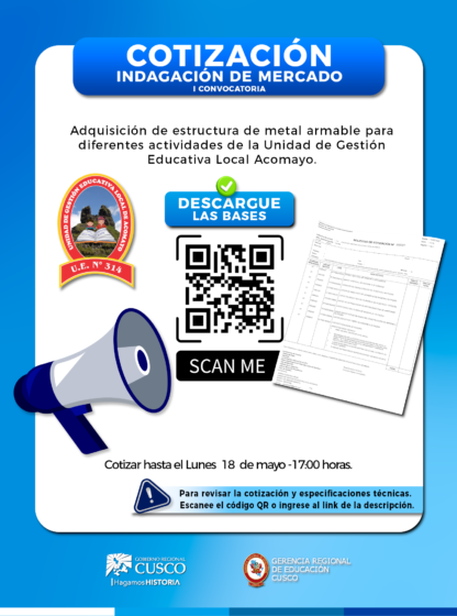 Convocatoria de Cotización para la Adquisición de Estructura Metálica Armable para Diferentes Actividades de la UGEL Acomayo