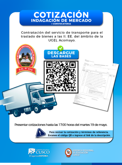 Contratación del Servicio de Transporte para el Traslado de Bienes a las II. EE. del Ámbito de la UGEL Acomayo