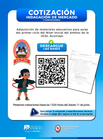 ADQUISICIÓN DE MATERIALES EDUCATIVOS PARA LAS AULAS DEL PRIMER CICLO DEL NIVEL INICIAL DEL ÁMBITO DE LA UGEL ACOMAYO.