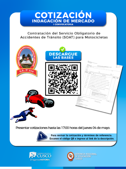 UGEL ACOMAYO CONVOCA LA CONTRATACIÓN DEL SERVICIO OBLIGATORIO DE ACCIDENTES DE TRÁNSITO (SOAT) PARA MOTOCICLETAS.