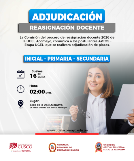 COMUNICADO DE ADJUDICACIÓN DE PLAZAS – PROCESO DE REASIGNACIÓN DOCENTE 2026 (ETAPA UGEL).