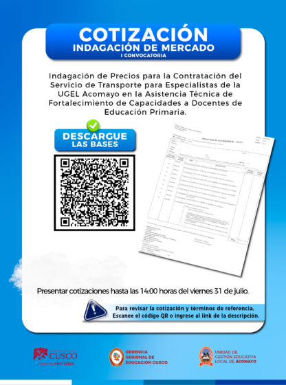 Indagación de Precios para la Contratación del Servicio de Transporte para Especialistas de la UGEL Acomayo en la Asistencia Técnica de Fortalecimiento de Capacidades a Docentes de Educación Primaria.