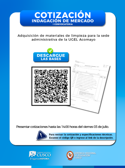 INDAGACIÓN DE PRECIOS PARA LA ADQUISICIÓN DE MATERIALES DE LIMPIEZA PARA LA SEDE ADMINISTRATIVA DE LA UGEL ACOMAYO.