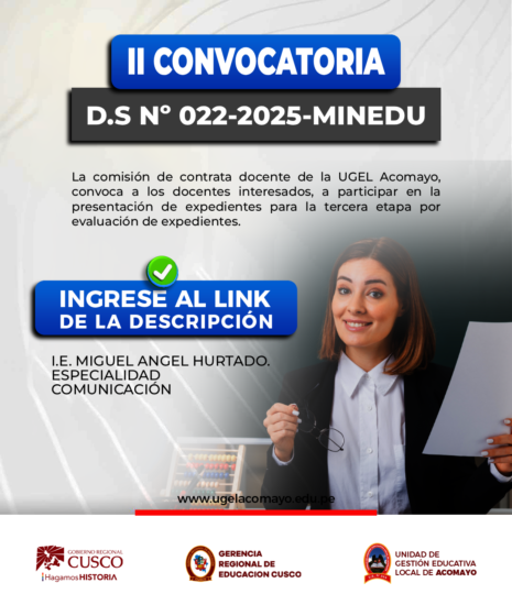 UGEL Acomayo convoca a la Tercera Etapa de Evaluación de Expedientes para Contrata Docente 2026 – I.E. Miguel Ángel Hurtado Delgado.