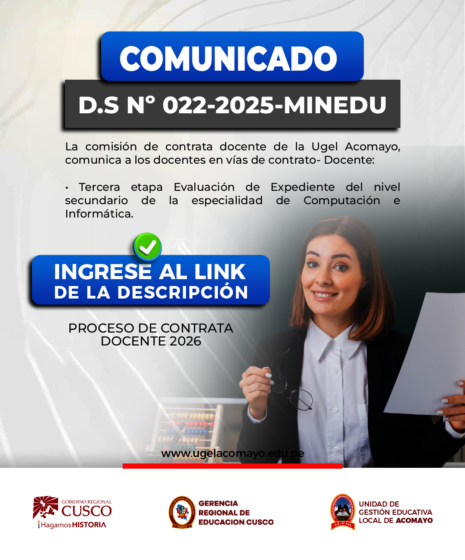 UGEL Acomayo convoca a la Tercera Etapa de Evaluación de Expedientes para Contrata Docente 2026 – Especialidad de Computación e Informática.